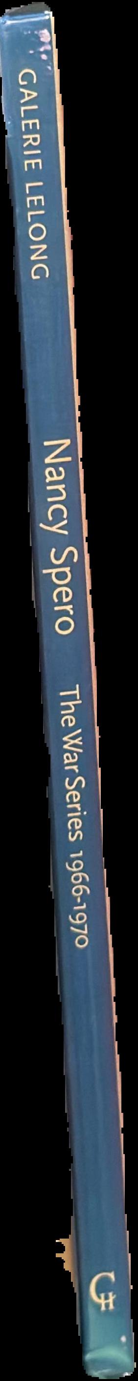 Nancy Spero : the war series, 1966-1970 live spine