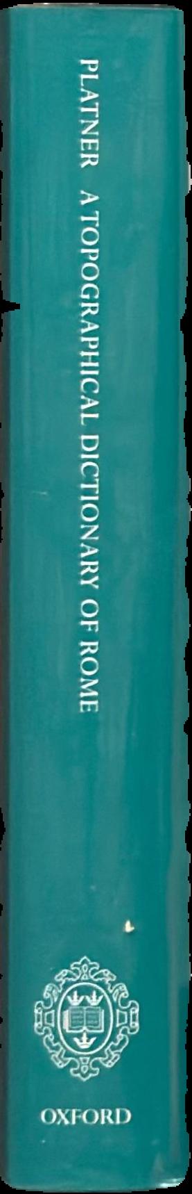 A topographical dictionary of ancient Rome live spine