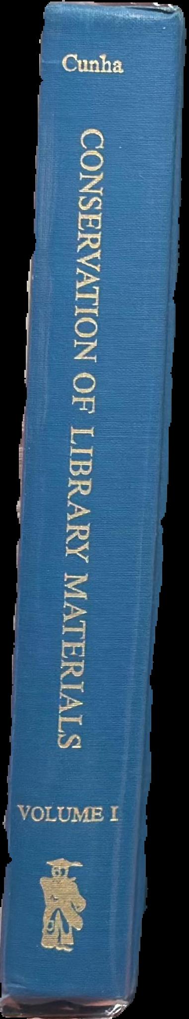 Conservation of library materials : a manual and bibliography on the care, repair, and restoration of library materials, volume I live spine