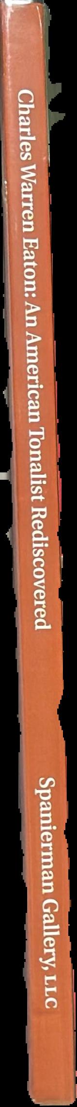 Charles Warren Eaton (1857-1937) : an American tonalist rediscovered live spine