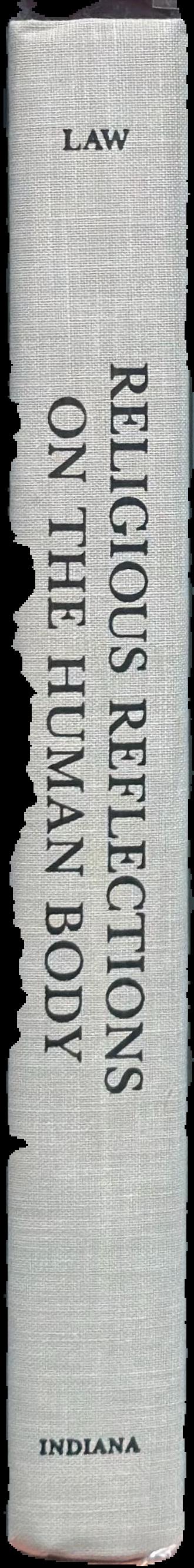 Religious reflections on the human body live spine
