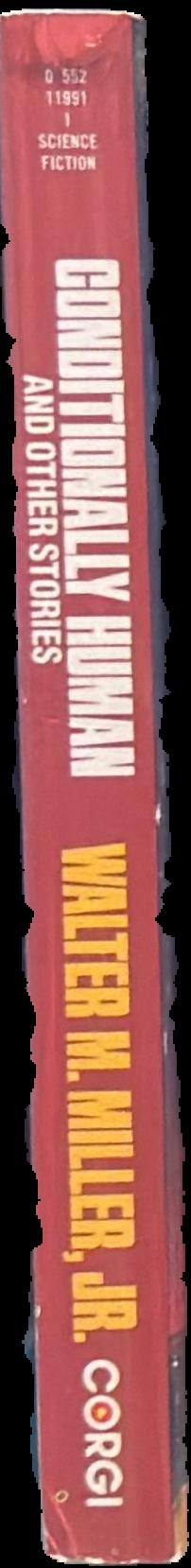 Conditionally human and other stories live spine