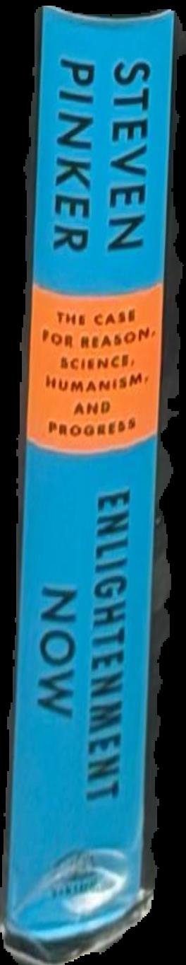 Enlightenment now : the case for reason, science, humanism, and progress live spine