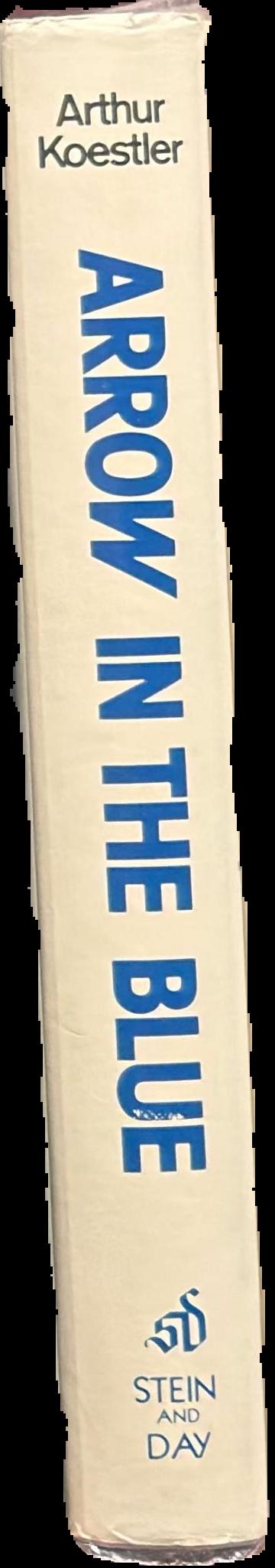 Arrow in the blue : an autobiography live spine
