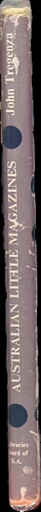 Australian little magazines 1923-1954 : their role in forming and reflecting literary trends live spine