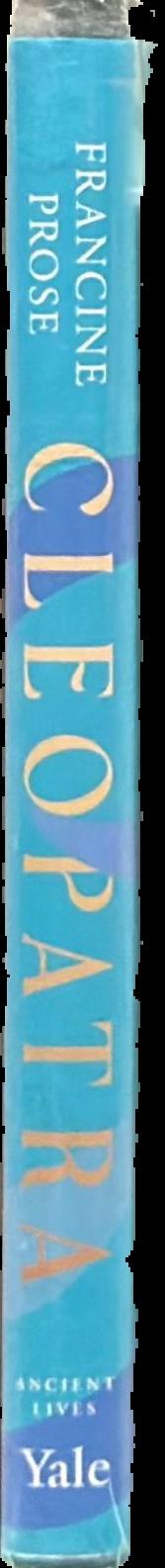 Cleopatra : her history, her myth live spine