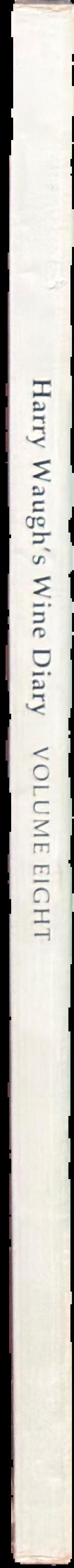 Harry Waugh's wine diary : volume eight, 1976-1978 live spine