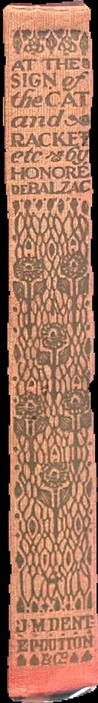 At the sign of the cat, and Racket and other stories / by Honore de Balzac live spine