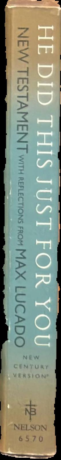 He did this for you : New Testament live spine
