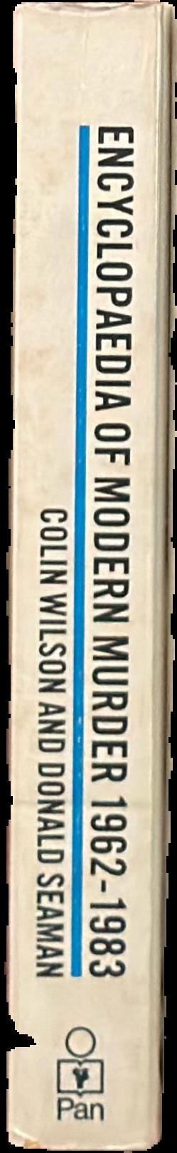 Encyclopaedia of modern murder, 1962-82 live spine