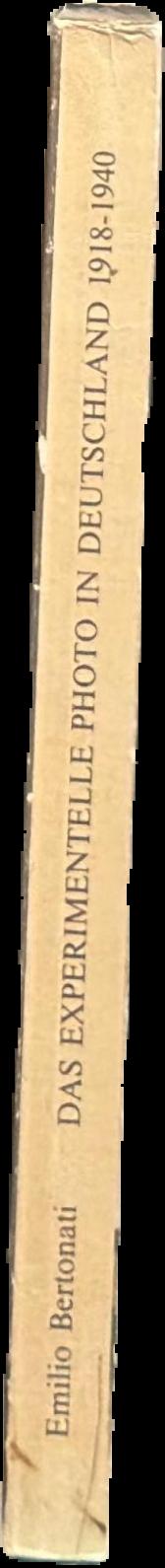 Das experimental photo in Deutschland, 1918–1940 live spine