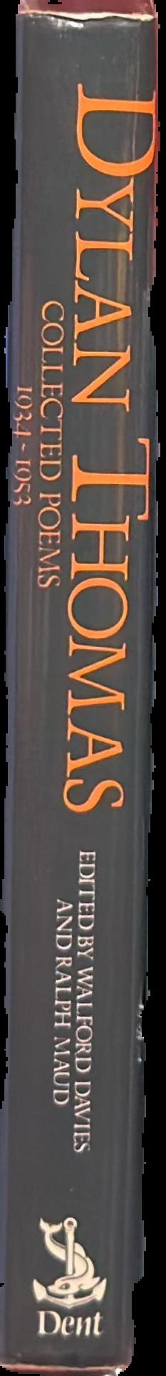Dylan Thomas : collected poems 1934-1953 live spine