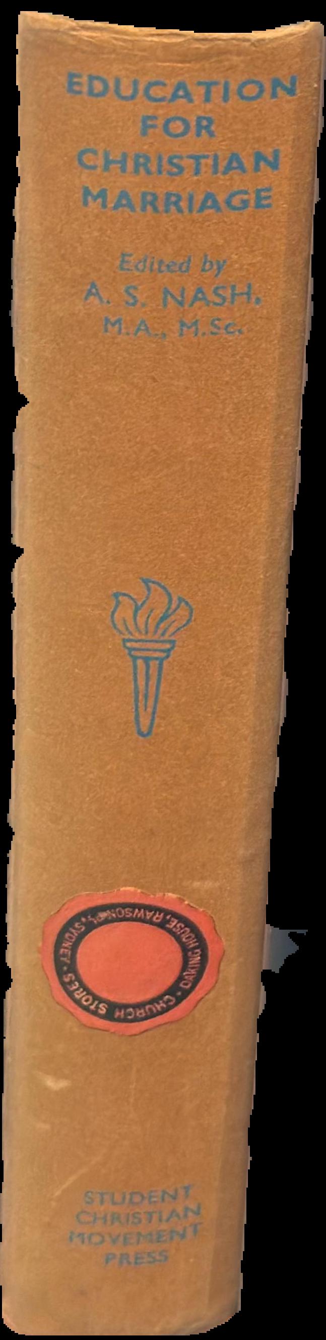 Education for Christian marriage : its theory and practice live spine