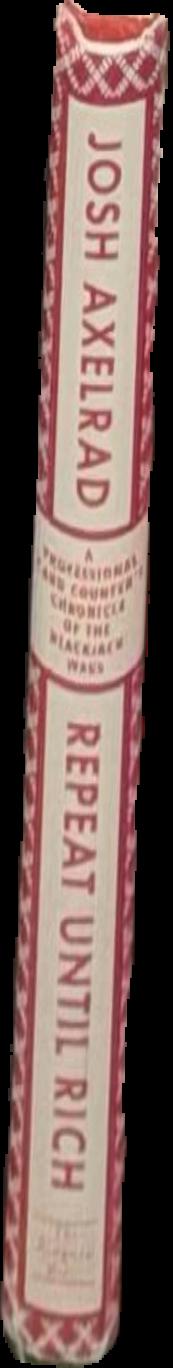 Repeat until rich : a professional card counter's chronicle of the blackjack wars live spine