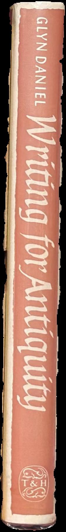 Writing for Antiquity : an anthology of editorials from Antiquity live spine