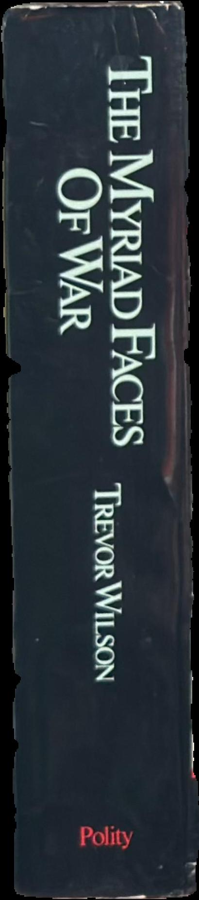 The myriad faces of war : Britain and the Great War, 1914–1918 live spine