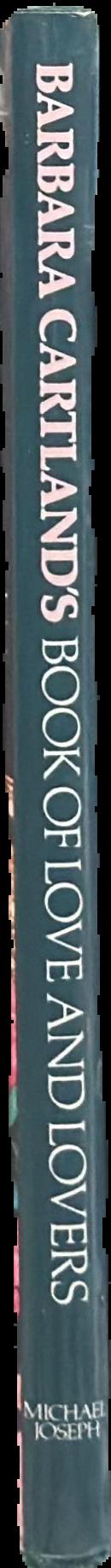 Barbara Cartland's book of love and lovers live spine