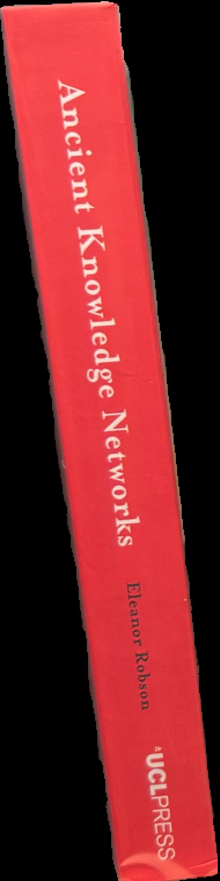 Ancient knowledge networks : a social geography of cuneiform scholarship in first-millennium Assyria and Babylonia live spine