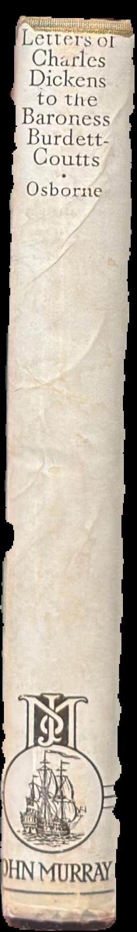 Letters of Charles Dickens to the Baroness Burdett-Coutts live spine