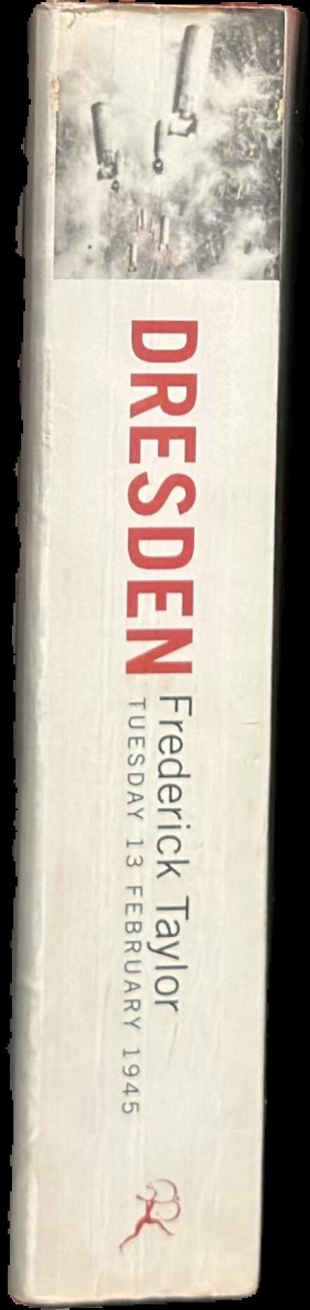 Dresden : Tuesday, February 13, 1945 live spine