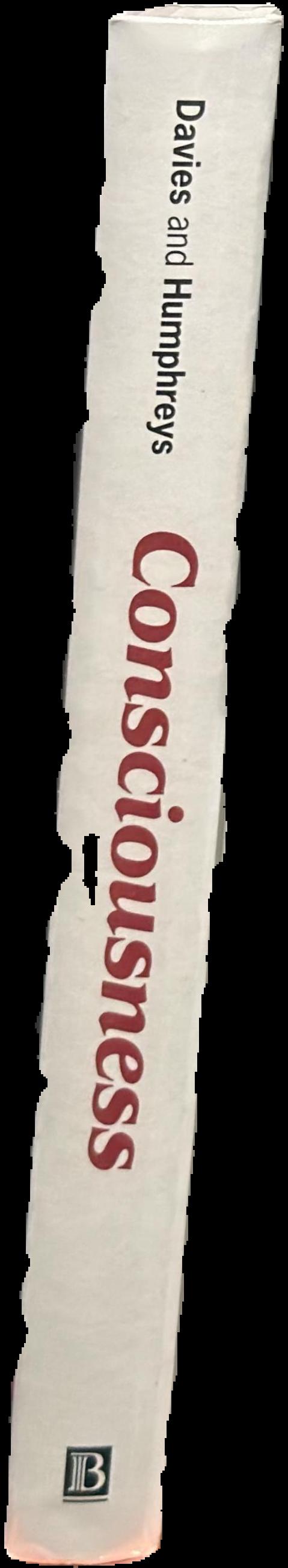 Consciousness : psychological and philosophical essays live spine