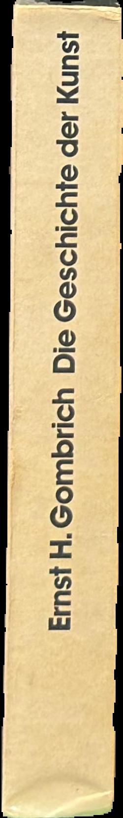 Die geschichte der kunst / Ernst H. Gombrich live spine