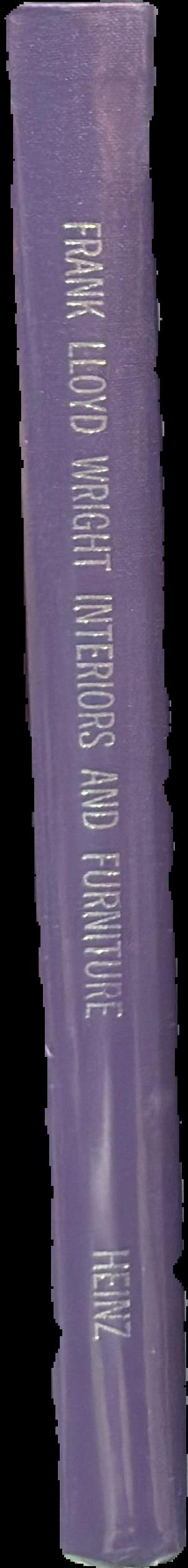 Frank Lloyd Wright : interiors and furniture / Thomas A. Heinz live spine