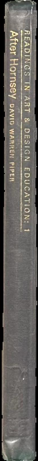 Readings in art and design education : 1, after Hornsey live spine