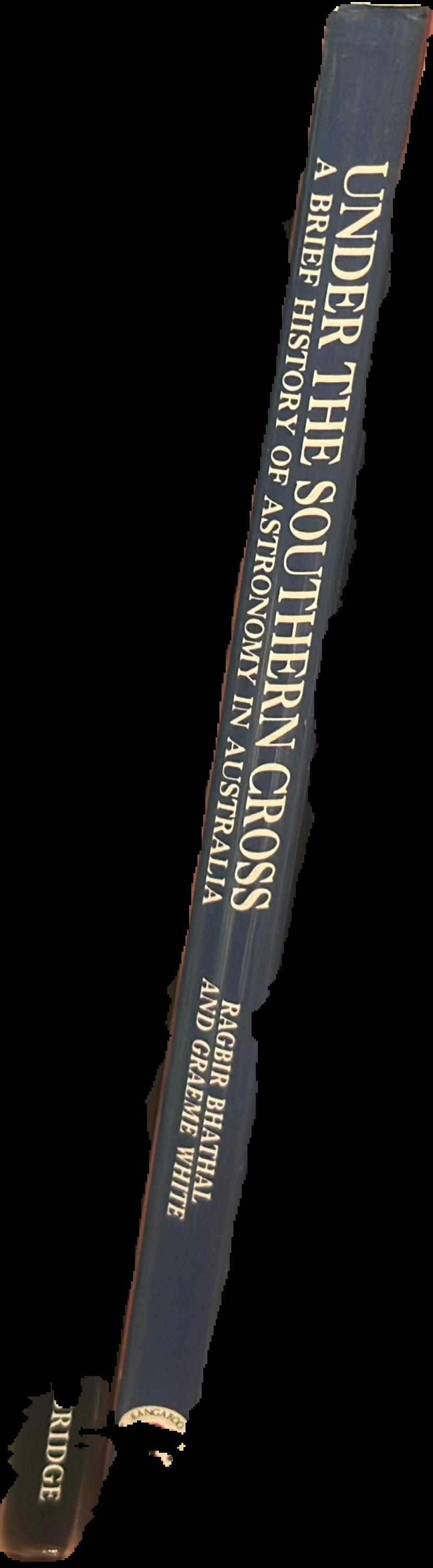 Under the Southern Cross : a brief history of astronomy in Australia live spine
