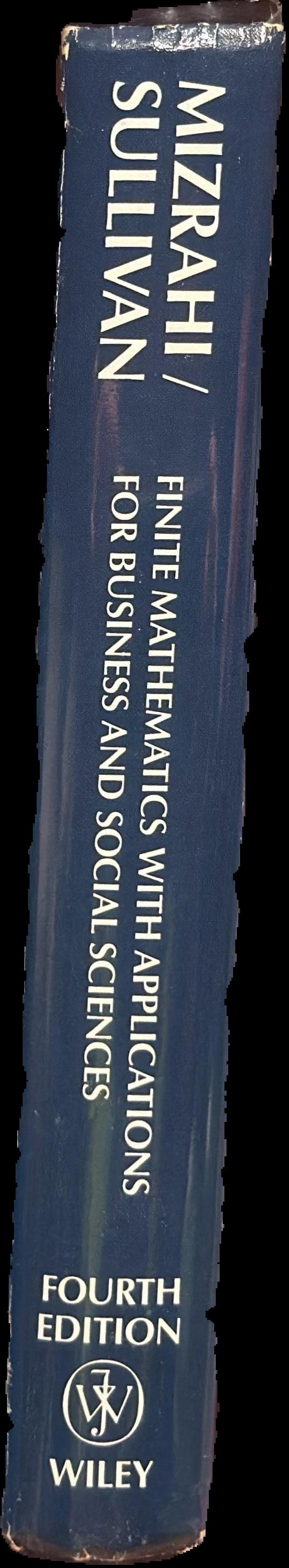 Finite mathematics with applications : for business and social sciences live spine
