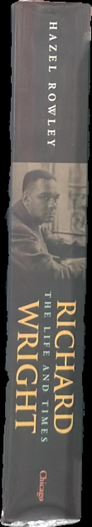 Richard Wright : the life and times live spine