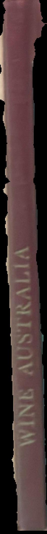 Wine Australia / compiled by the Australian Wine Board live spine