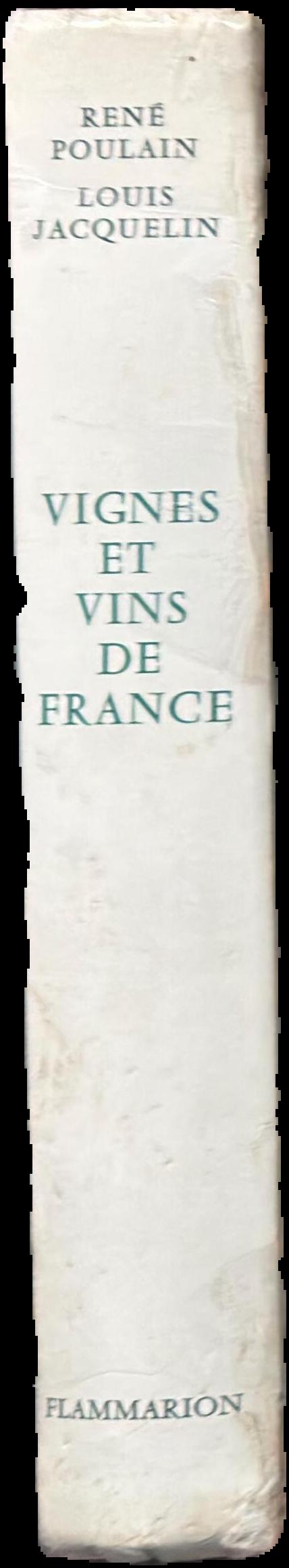 Vignes et vins de France / Louis Jacquelin, René Poulain live spine
