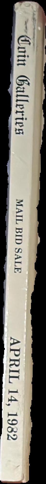 Ancient and modern coins of the world and the United States … : mail bid sale closing date Wednesday, April 14, 1982 live spine