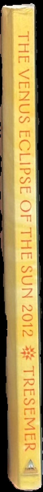 The Venus eclipse of the sun 2012 : a rare celestial event going to the heart of technology live spine