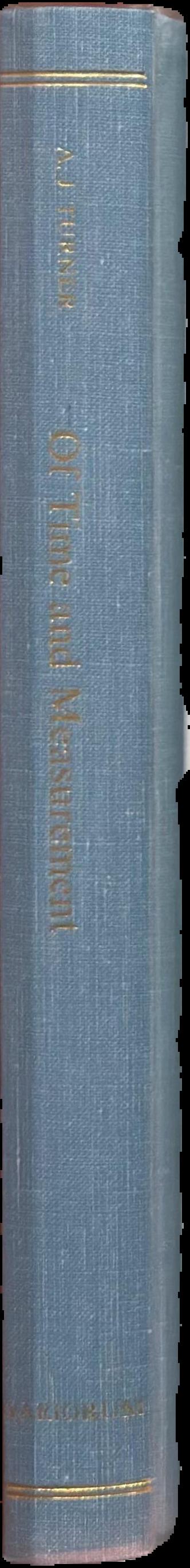 Of time and measurement : studies in the history of horology and fine technology live spine