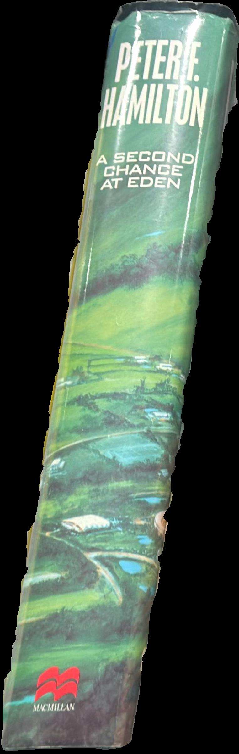 A second chance at Eden / Peter F. Hamilton live spine
