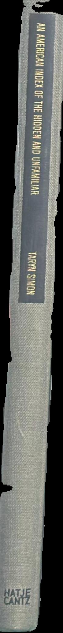 An American index of the hidden and unfamiliar live spine