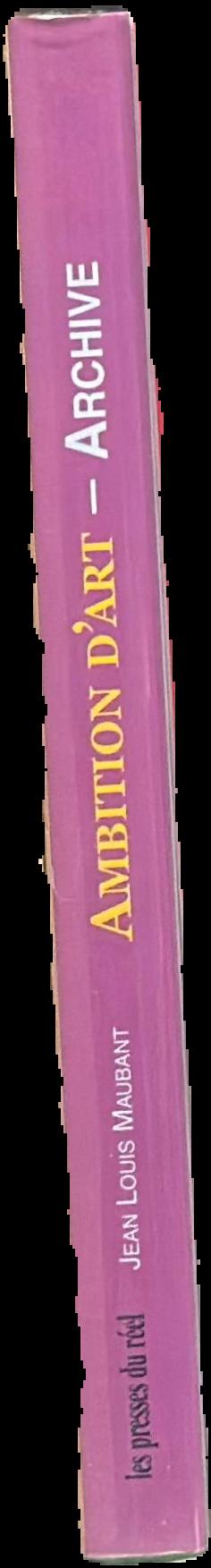 Ambition d'art : volume two : archive live spine