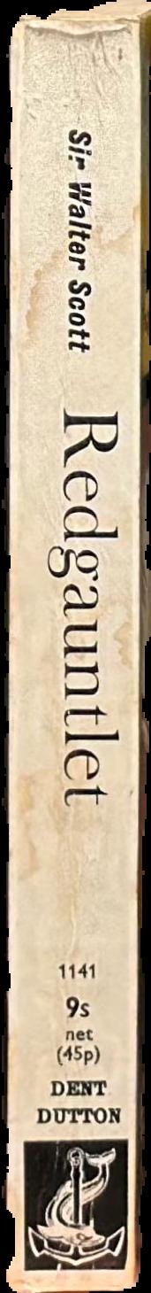 Redgauntlet / Sir Walter Scott ; preface and glossary by W. M. Parker live spine