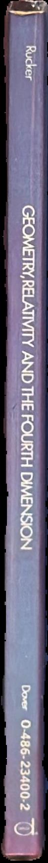 Geometry, relativity and the fourth dimension live spine