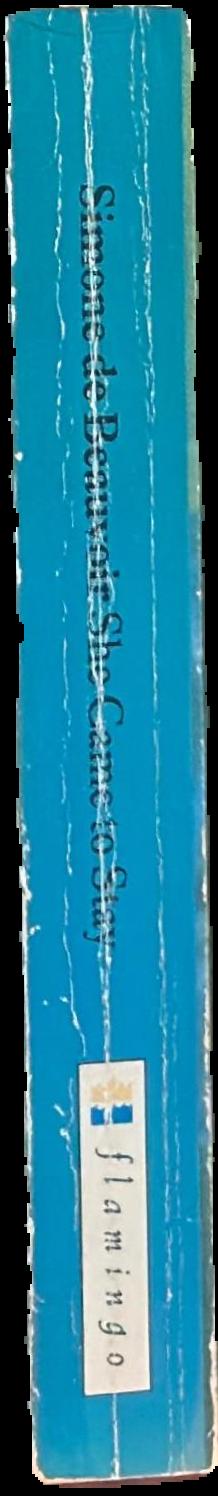 She came to stay / Simone de Beauvoir ; translated from the French by Yvonne Moyse and Roger Senhouse live spine
