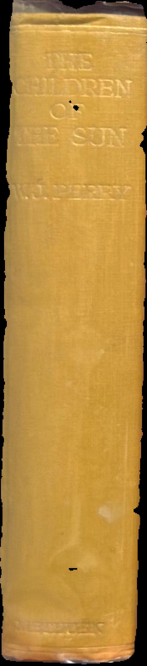 The children of the sun : a study in the early history of civilization live spine