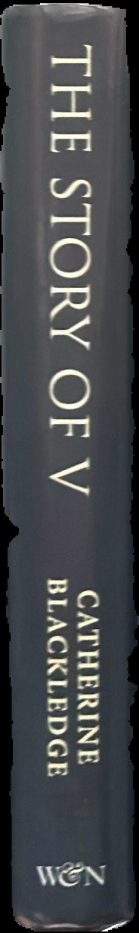 The story of V : opening Pandora's box / Catherine Blackledge live spine