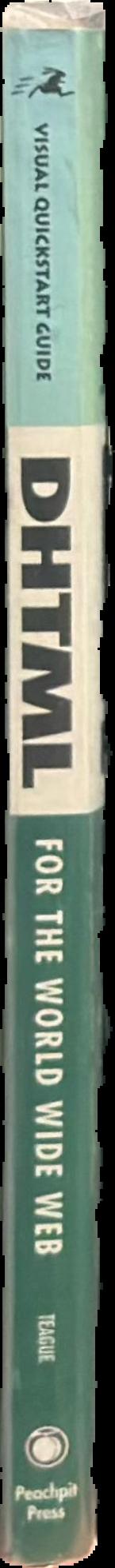 DHTML for the world wide web live spine