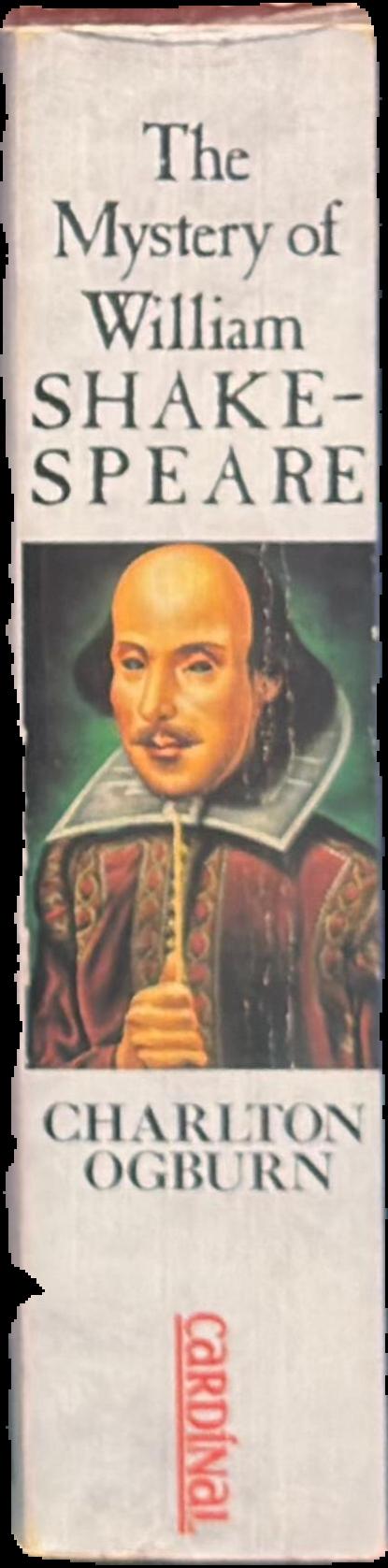The mystery of William Shakespeare : an abridgement of the original American edition live spine