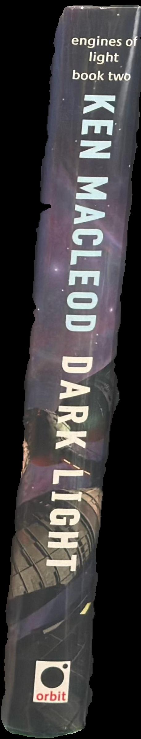 Dark light / Ken MacLeod live spine