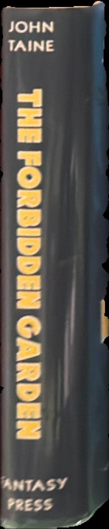 The forbidden garden / John Taine ; illustrated by A. J. Donnell live spine