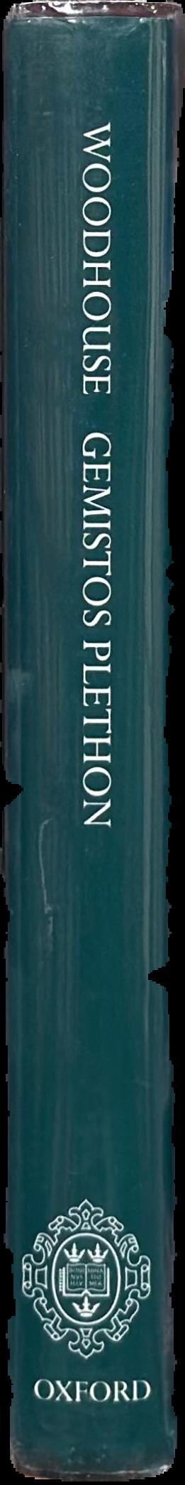 George Gemistos Plethon : the last of the Hellenes live spine