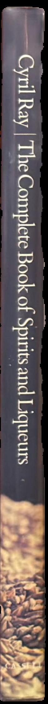 The complete book of spirits and liqueurs live spine
